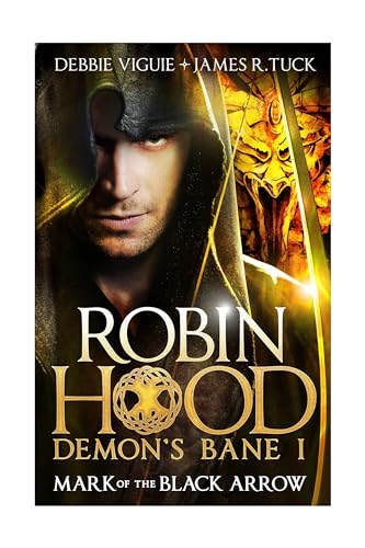 Robin Hood: Mark of the Black Arrow (Robin Hood: Demon's Bane Series)