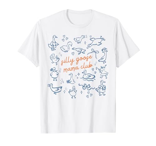 Silly Goose Mama Club T-Shirt