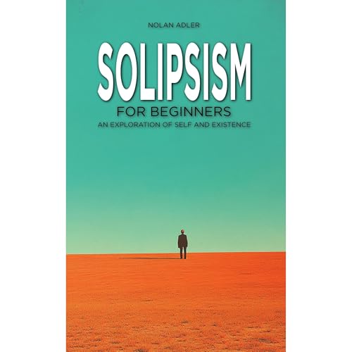 Solipsism for Beginners by Nolan Adler episode artwork
