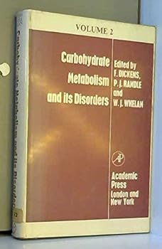 Hardcover Carbohydrate Metabolism and Its Disorders: v. 2 Book