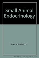 Small Animal Endocrinology 0443082561 Book Cover