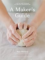 A Maker's Guide 0692471804 Book Cover