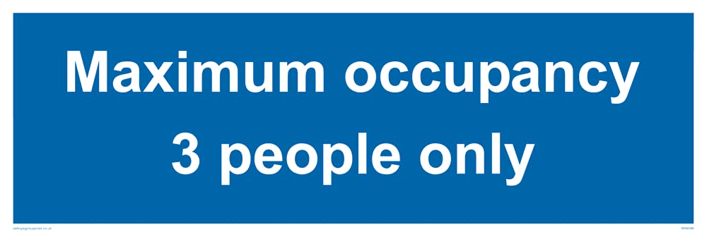 Pack of five - Maximum occupancy 3 person only Sign - 300x100mm - L31