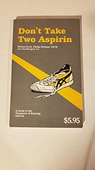 Paperback Don't Take Two Aspirin Book