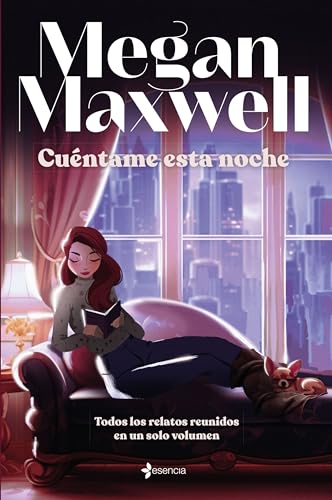 Cuéntame Esta Noche Biblioteca Megan Maxwell Cuéntame Esta Noche Biblioteca Megan Maxwell