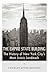 The Empire State Building: The History of New York City’s Most Iconic Landmark