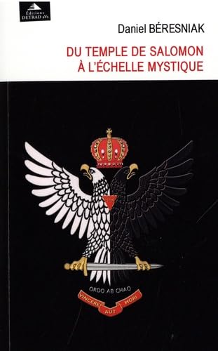 Du temple de Salomon à l'échelle mystique