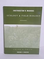 Instructor's Manual Ecology & Field Biology Sixth Edition 0321042859 Book Cover