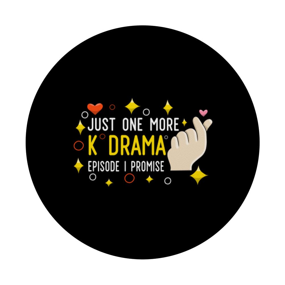 Just One More Episode I Promise Korean Drama K-Pop K-Drama PopSockets Swappable PopGrip, Black - Image 3