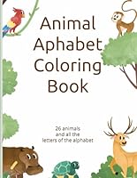Animal Coloring Book: 16 animals B0F5HXH4GW Book Cover