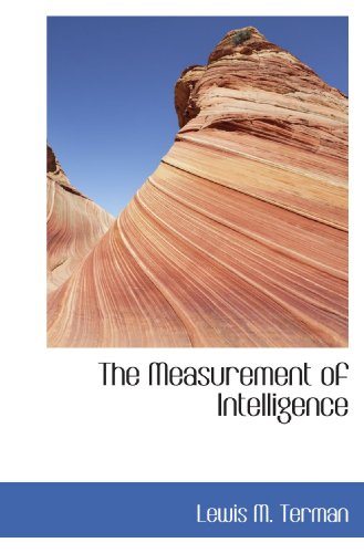 The Measurement of Intelligence 1116939150 Book Cover
