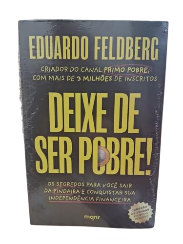 Deixe De Ser Pobre.