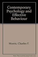 Contemporary Psychology and Effective Behavior (7th ed.) 0673389545 Book Cover