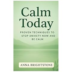 Calm Today Audiolibro Por Anna Brightstone arte de portada