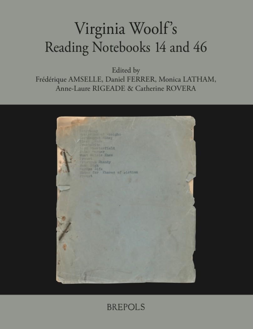 Virginia Woolf's Reading Notebooks 14 and 46: 1 (Virginia Woolf: A Writer's Reading Notes)