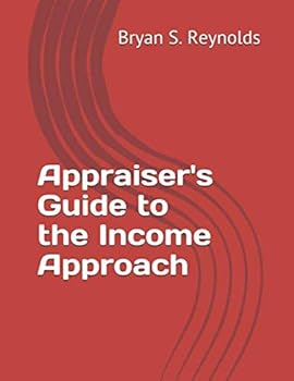 Paperback Appraiser's Guide to the Income Approach Book