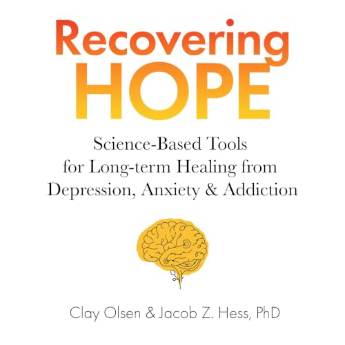『Recovering Hope: Science-Based Tools for Long-Term Healing from Depression, Anxiety, and Addiction』のカバーアート