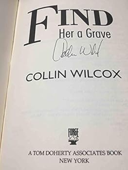 Find Her a Grave - Book #4 of the Alan Bernhardt