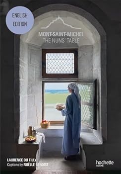Hardcover Mont-Saint-Michel The nuns' table [French] Book