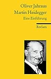 Martin Heidegger: Eine Einführung (Reclams Universal-Bibliothek)