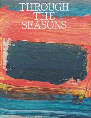 Through the Seasons: Christen Sveaas Art Foundation
