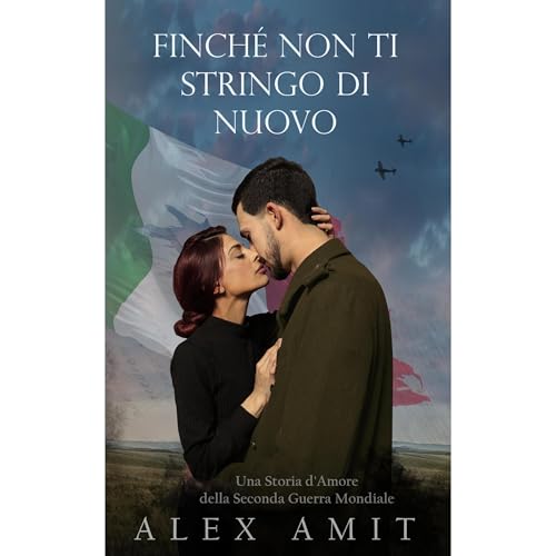 Finché Non Ti Stringo Di Nuovo Audiolibro Por Alex Amit arte de portada
