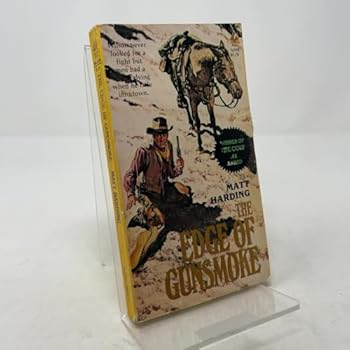 Paperback The Edge of Gunsmoke Book