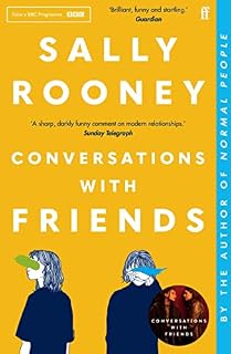 Conversations with friends: Sally Rooney