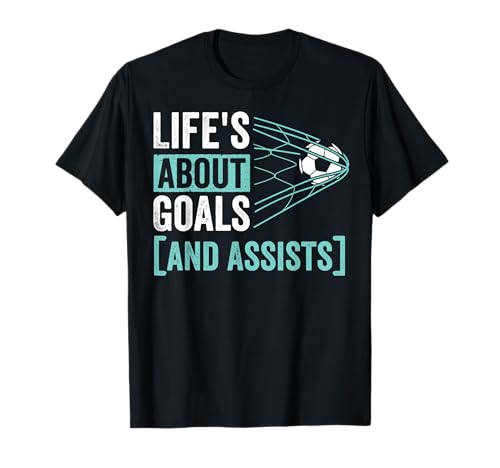 Futbolista Lifes Sobre Goles Asistir Funny Goalie Game Day Camiseta