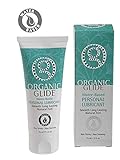 Organic Glide Water-Based Personal Lubricant for Him & Her Free of Parabens Silicone. Natural Glycerin Only [Beware! This is NOT The Oil-Based Version]