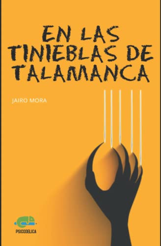 EN LAS TINIEBLAS DE TALAMANCA