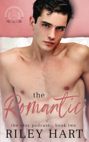 The Romantic (The Vers Podcast) B0BXN47T8M Book Cover