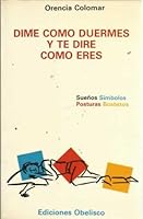DIME COMO DUERMES Y TE DIRE COMO ERES 8486000661 Book Cover