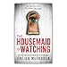 The Housemaid by Freida McFadden, 3-Book Bundle Set | The Housemaid | The Housemaid's Secret | The Housemaid Is Watching