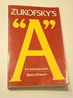 Zukofsky's "A": An Introduction 0520043782 Book Cover
