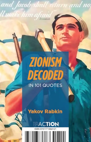 Zionism Decoded in 101 Quotes