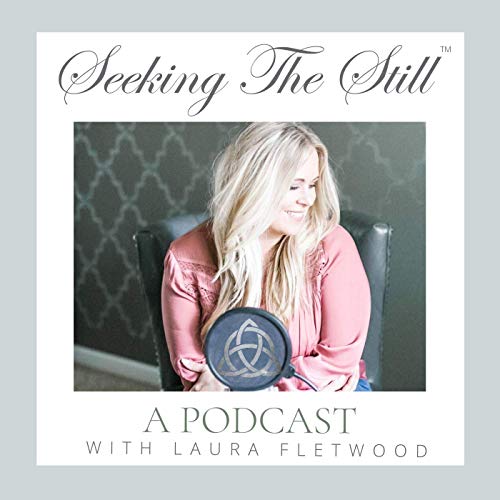 Seeking The Still Podcast Details
