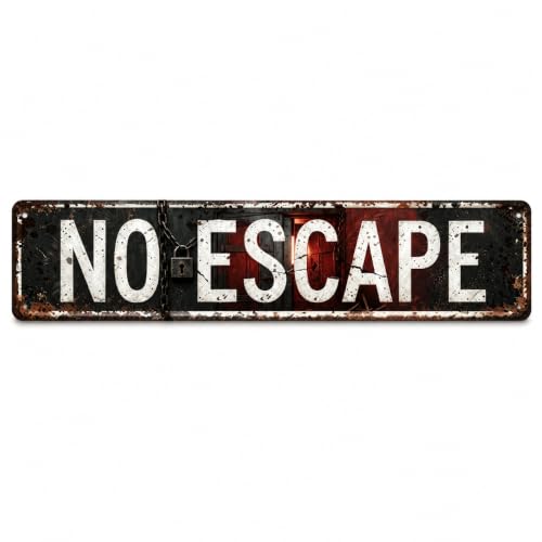 16x4in Locked Door No Escape Tin Sign–Escape Room Haunted House Decor
