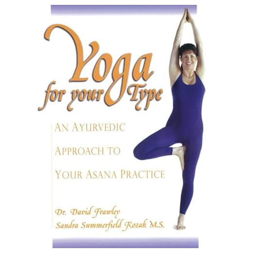 Yoga For Your Type