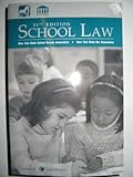 School Law: New York School Boards Association / New York State Bar Association, 31st Edition