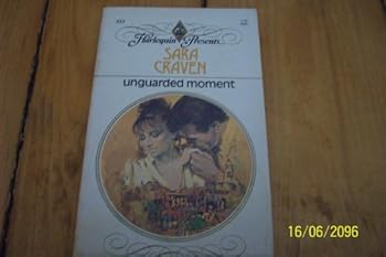 Paperback Unguarded Moment (Harlequin Presents) Book