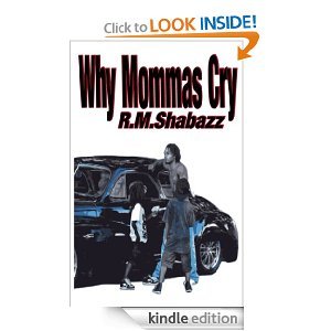 Paperback Why Mommas Cry Book