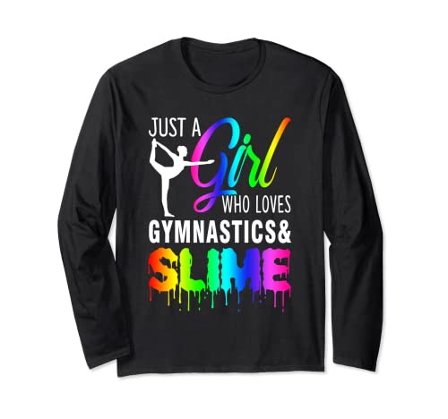 Just A Girl Who Loves Gymnastics & Slime Tee regalo per ragazza Maglia a Manica