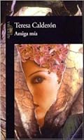 Amiga Mia/Amiga M?a 9562392716 Book Cover