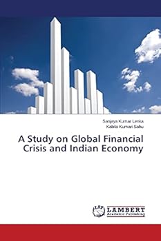 Paperback A Study on Global Financial Crisis and Indian Economy Book