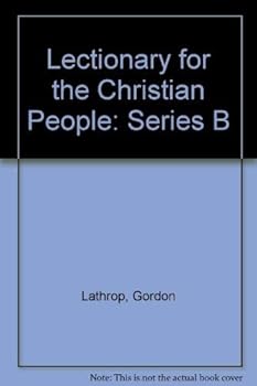 Paperback Lectionary for the Christian People: Series B Book