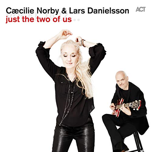Cæcilie Norby & Lars Danielsson