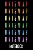 Uniswap Crypto Blank Notebook: 120 Lined Pages 6x9 Notebook: Uniswap UNI Cryptocurrency Paperback Blank Book | Crypto Password Journal | Password Manager | Gift (Volume 8)