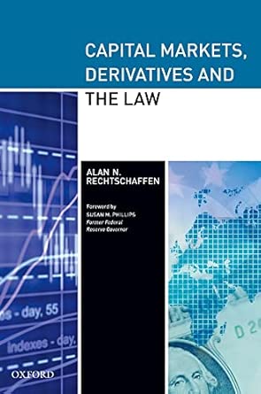 Capital Markets, Derivatives and the Law book cover