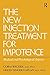 The New Injection Treatment For Impotence: Medical And Psychological Aspects